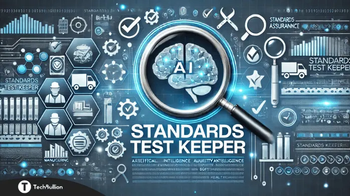 Standards Test Keeper: Revolutionizing Quality